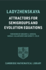 Image for Attractors for semigroups and evolution equations