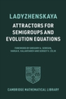 Image for Attractors for Semigroups and Evolution Equations