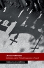 Image for Cross purposes  : Catholicism and the political imagination in Poland
