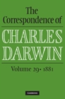 Image for The correspondence of Charles DarwinVolume 29,: 1881