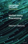 Image for Verbal Irony Processing