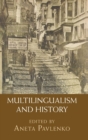 Image for Multilingualism and History