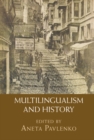 Image for Multilingualism and history