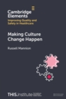 Image for Making Culture Change Happen