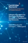 Image for Gillespie algorithms for stochastic multiagent dynamics in populations and networks