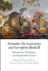 Image for Aristotle: On Generation and Corruption Book II: Introduction, Translation, and Interpretative Essays : Book II,