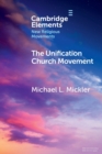 Image for The Unification Church Movement