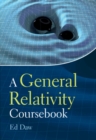 Image for General Relativity Coursebook