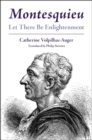 Image for Montesquieu  : let there be enlightenment