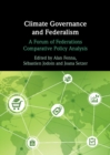 Image for Climate Governance and Federalism: A Forum of Federations Comparative Policy Analysis
