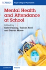 Image for Mental Health and Attendance at School
