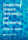 Image for Composites Science, Technology, and Engineering