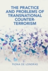 Image for The Practice and Problems of Transnational Counter-Terrorism