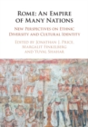 Image for Rome: an empire of many nations : new perspectives on ethnic diversity and cultural identity