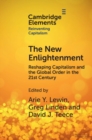 Image for The New Enlightenment: Reshaping Capitalism and the Global Order in the 21st Century