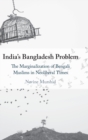 Image for India&#39;s Bangladesh Problem