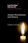 Image for Jewish Monotheism and Slavery