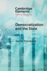 Image for Democratization and the State