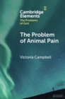 Image for The Problem of Animal Pain