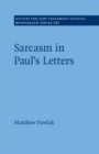 Image for Sarcasm in Paul’s Letters