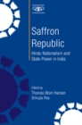 Image for Saffron republic: Hindu nationalism and state power in India
