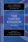 Image for The Cambridge Constitutional History of the United Kingdom: Volume 2, The Changing Constitution