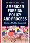 Image for American Foreign Policy and Process
