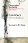 Image for Nonbinary: A Feminist Autotheory