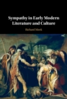 Image for Sympathy in Early Modern Literature and Culture