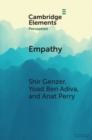 Image for Empathy  : from perception to understanding and feeling others&#39; emotions