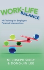 Image for Work-life balance  : HR training for employee personal interventions