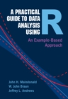 Image for A Practical Guide to Data Analysis Using R: An Example-Based Approach
