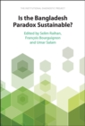 Image for Is the Bangladesh Paradox Sustainable?: The Institutional Diagnostic Project