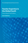 Image for Teacher Expertise in the Global South