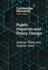 Image for Public Inquiries and Policy Design
