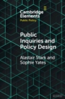 Image for Public inquiries and policy design