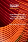 Image for Multimodality and translanguaging in video interactions