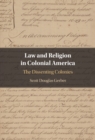 Image for Law and religion in Colonial America  : the dissenting colonies