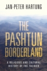 Image for The Pashtun Borderland