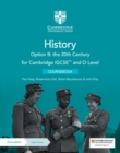 Image for Cambridge IGCSE and O level history Option B  : the 20th century coursebook