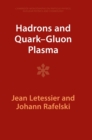Image for Hadrons and Quark-Gluon Plasma