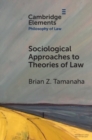 Image for Sociological Approaches to Theories of Law