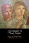 Image for Intertextuality in Pliny&#39;s Epistles
