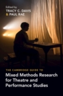 Image for The Cambridge Guide to Mixed Methods Research for Theatre and Performance Studies
