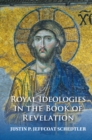 Image for Royal Ideologies in the Book of Revelation