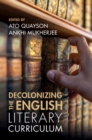 Image for Decolonizing the English Literary Curriculum