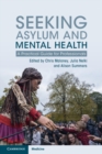 Image for Seeking Asylum and Mental Health: A Practical Guide for Professionals