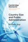 Image for Country Size and Public Administration