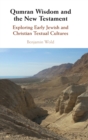 Image for Qumran Wisdom and the New Testament