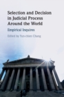 Image for Selection and Decision in Judicial Process around the World